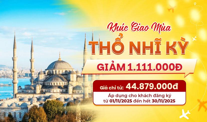 Tour du lịch Thổ Nhĩ Kỳ