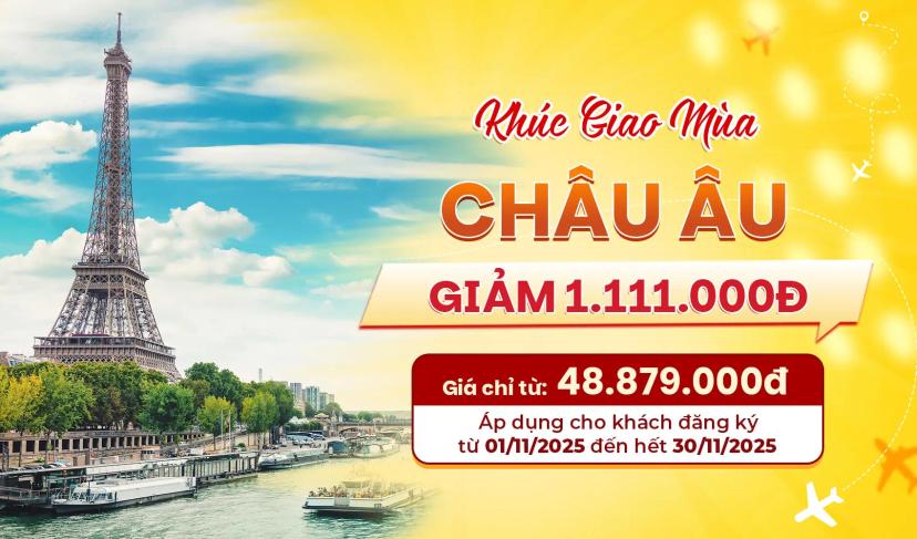 Tour du lịch Châu Âu