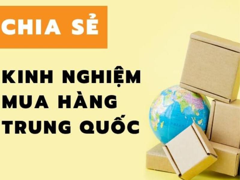 Kinh nghiệm mua sắm tại Trung Quốc